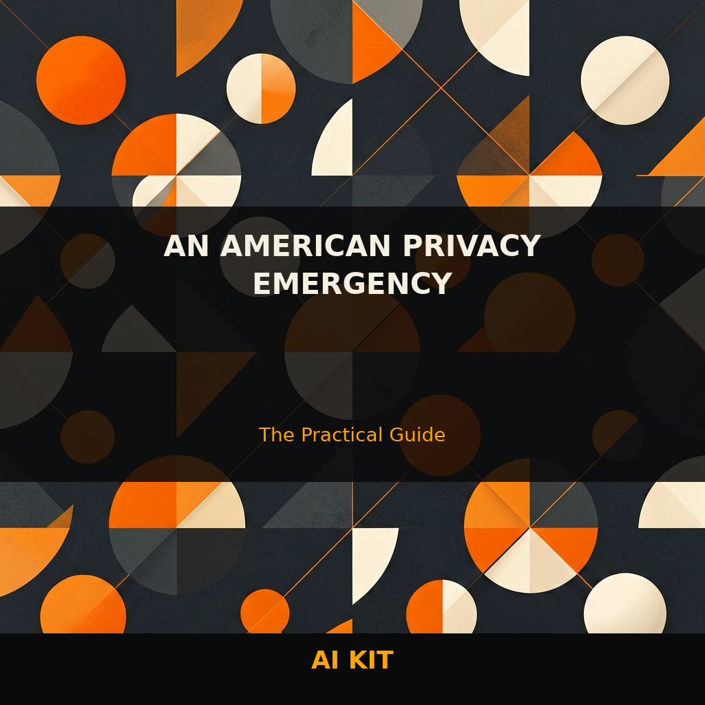 Protecting Liberty: The American Privacy Crisis — Complete Guide