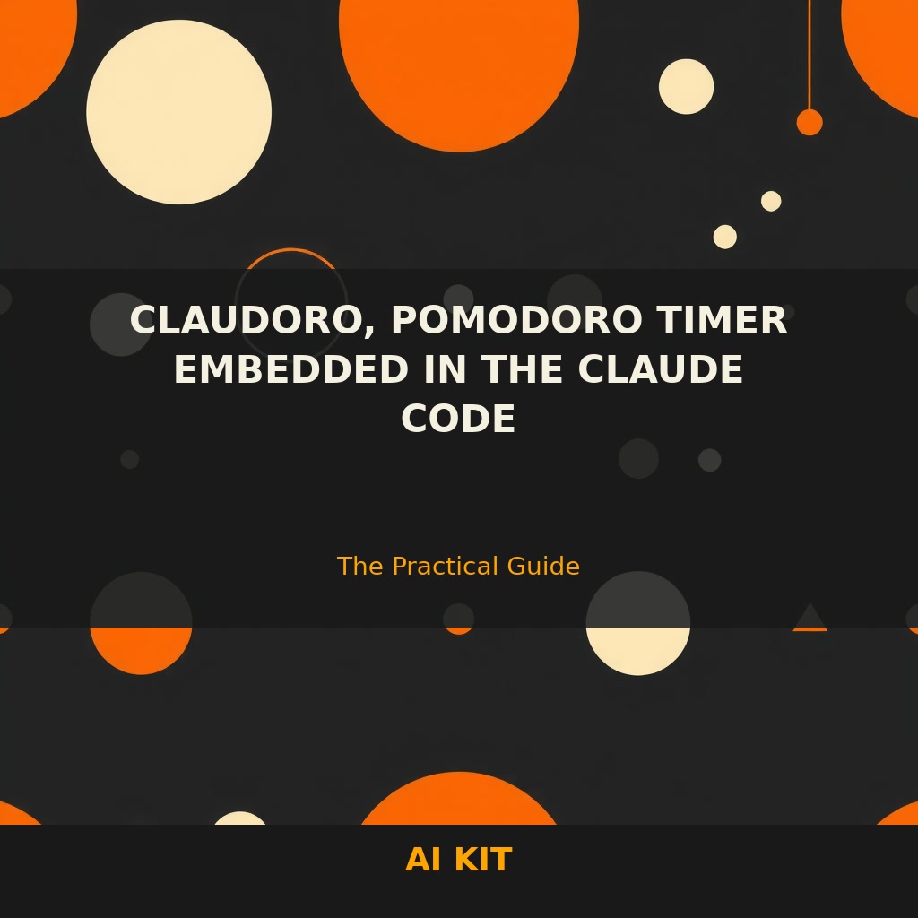 "Boosting Productivity with Claudoro" — Complete Guide