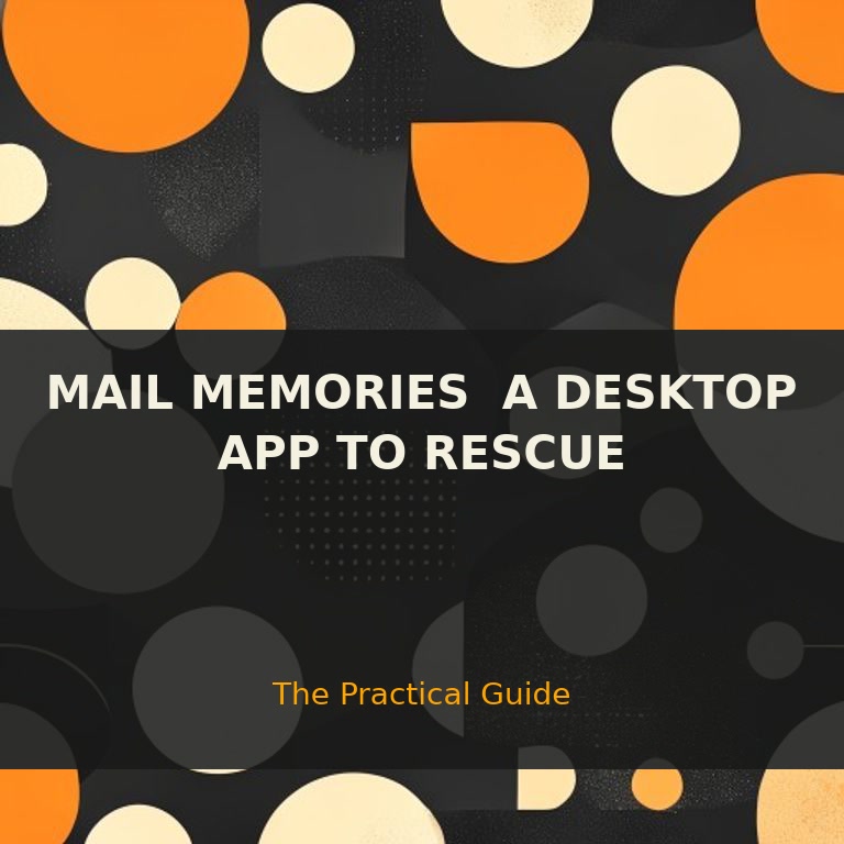 Rescue Your Gmail Photos: The Mail Memories Guide — Complete Guide