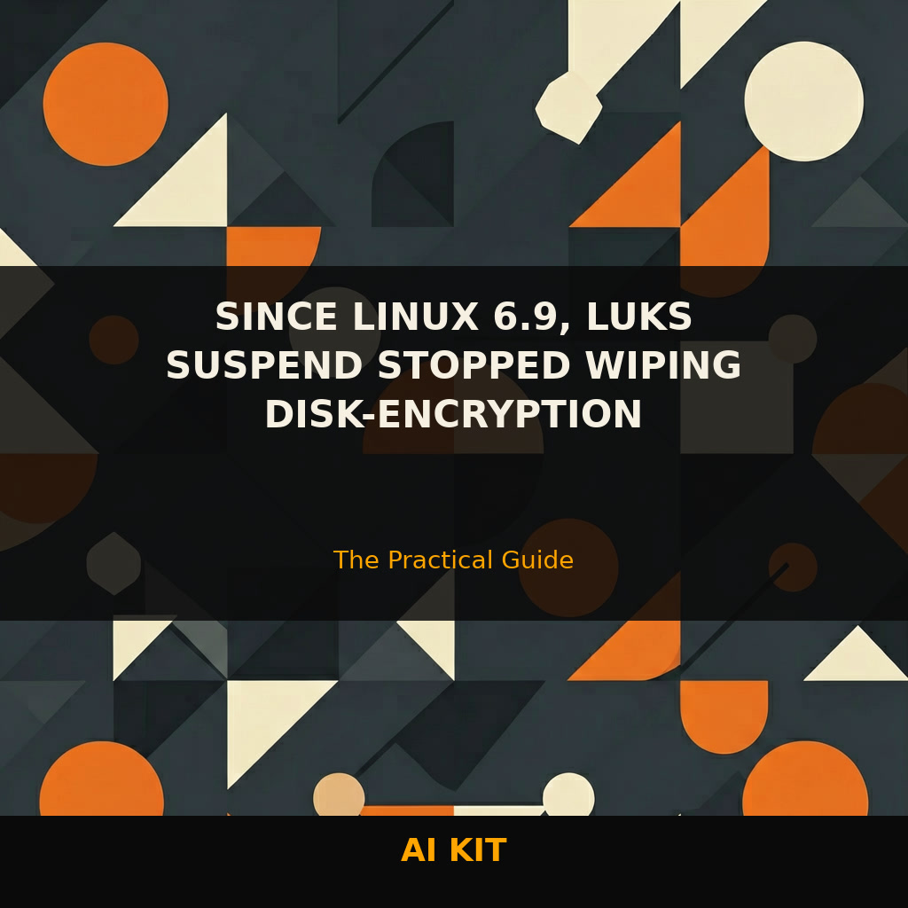 Secure Suspend: Mitigating LUKS Key Exposure — Complete Guide
